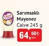 Bim 3 Mart 2026 Kataloğu Calve Sarımsaklı Mayonez 245 gr