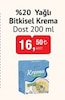 Bim 10 Mart 2026 Kataloğu Dost %20 Yağlı Bitkisel Krema 200 ml