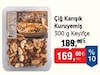 Bim 3 Nisan 2026 Kataloğu Keyifçe Çiğ Karışık Kuruyemiş 300 g 