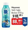 Bim 30 Mayıs 2026 Kataloğu Bolbol Mayonez %45 Yağlı 870 g