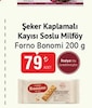 Bim 21 Temmuz 2026 Kataloğu Forno Bonomi Şeker Kapamalı Kayısı Soslu Milföy 200 g
