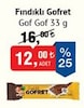 Bim 18 Temmuz 2026 Kataloğu Gof Gof Fondıklı Gofret 33 g