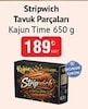 Bim 28 Temmuz 2026 Kataloğu Kajun Time Stripwich Tavuk Parçaları 650 g