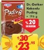 Şok 27 Mart 2024 Kataloğu Dr. Oetker Kakaolu Puding 196 gr
