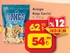 Şok 11 Eylül 2024 Kataloğu Amigo Kuruyemiş 150 gr Paket Kaju Cevizi