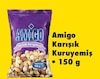 Şok 16 Nisan 2025 Kataloğu Amigo Karışık Kuruyemiş 150 g