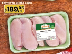 Banvit 1 kg Piliç Bonfile Göğüs