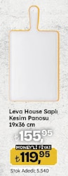Leva House Saplı Kesim Panosu 19 x 36 cm