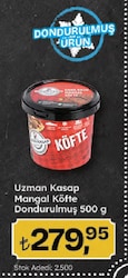 Uzman Kasap 500 gr Donuk Mangal Köfte