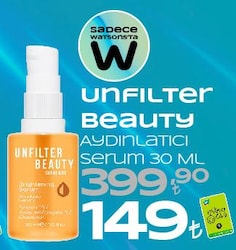 Unfilter Beauty Aydınlatıcı Serum 30 ml