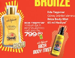 Eda Taşpınar Yoğun Işıltıcı Bronzlaştırıcı Yağ 200 ml +İbiza Body Mist 65 ml Hediye