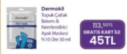 Dermokil Topuk Çatlak Bakımı &Nemlendirici Ayak Maskesi 30 ML