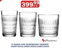 Paşabahçe 18 Parça Cam Su/Meşrubat Bardağı 6 Adet 350 cc/300 cc/6 Adet 250 cc