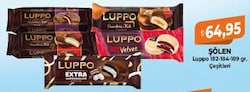 Şölen Luppo 182/184/189 gr Çeşitleri