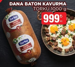 Torku Dana Baton Kavurma 1000 g