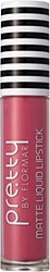 Flormar By Pretty Matte Liquid 04 Pinky Likit Ruj