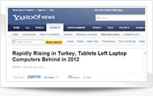 Rapidly Rising in Turkey, Tablets Left Laptop Computers Behind in 2012