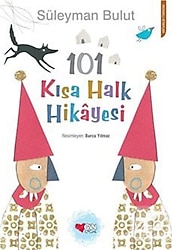 101 Kısa Halk Hikayesi - Süleyman Bulut