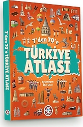7'den 70'e Türkiye Atlası - Özlem Durhat