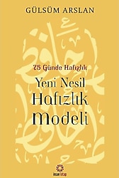 75 Günde Yeni Nesil Hafızlık Modeli - Gülsüm Arslan