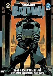 Absolute Batman Cilt 1 - Hayvanat Bahçesi