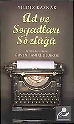 Ad ve Soyadları Sözlüğü - Yıldız Kasnak