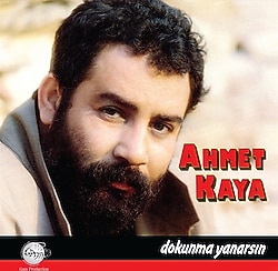 Ahmet Kaya - Dokunma Yanarsın Plak