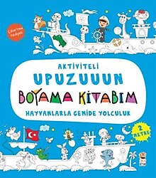 Aktiviteli Upuzuuun Boyama Kitabım - Hayvanlarla Gemide Yolculuk - Kolektif
