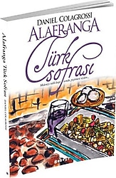 Alafranga Türk Sofrası - Daniel Colagrossi