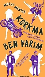 Korkma Ben Varım - Murat Menteş