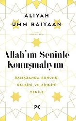 Allah'ım Seninle Konuşmalıyım - Aliyah Umm Raiyaan