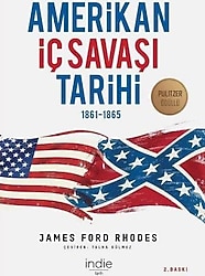 Amerikan İç Savaşı Tarihi - James Ford Rhodes