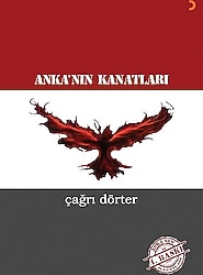 Anka'nın Kanatları - Çağrı Dörter