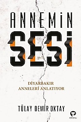 Annemin Sesi - Tülay Demir Oktay