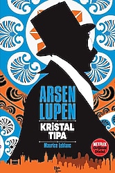 Arsen Lupen - Kristal Tıpa - Maurice Leblanc