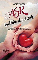 Aşk Kalbin Duasıdır - Emre Tuncer