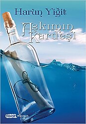 Aşkımın Kardeşi - Harun Yiğit