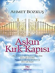 Aşkın Kırk Kapısı - Ahmet Bozkuş