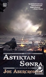 Kadim Kanunlar 2 - Astıktan Sonra - Joe Abercrombie