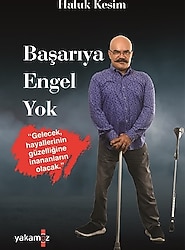 Başarıya Engel Yok - Haluk Kesim