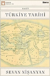 Basit Türkiye Tarihi - Sevan Nişanyan