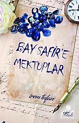 Bay Safir'e Mektuplar - İrem Tufan