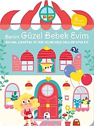 Benim Güzel Bebek Evim - Kolektif