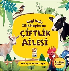 Bilgi Dolu İlk Kitaplarım - Çiftlik Ailesi - Kevser Aya