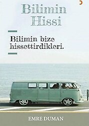 Bilimin Hissi - Emre Duman