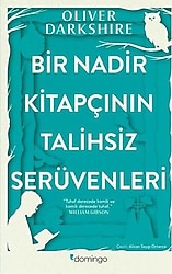 Bir Nadir Kitapçının Talihsiz Serüvenleri - Oliver Darkshire