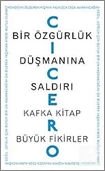Bir Özgürlük Düşmanına Saldırı - Marcus Tullius Cicero