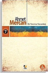 Bir Yanımız Yanardağ - Ahmet Mercan