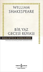 Bir Yaz Gecesi Rüyası - William Shakespeare