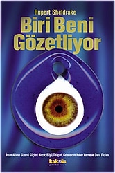 Biri Beni Gözetliyor - Rupert Sheldrake